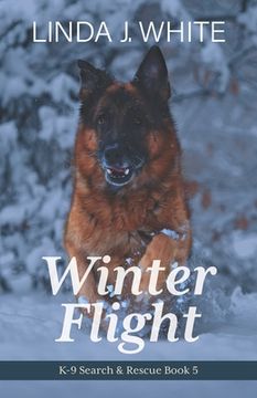 portada Winter Flight: K-9 Search and Rescue Book 5 (en Inglés)