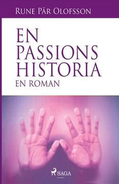 portada En passions historia: en roman (in Swedish)
