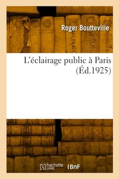 portada L'éclairage public à Paris (en Francés)