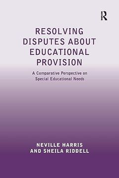 portada Resolving Disputes About Educational Provision: A Comparative Perspective on Special Educational Needs