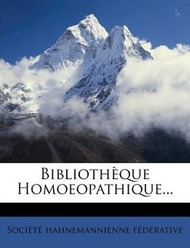 portada Bibliothèque Homoeopathique... (in French)