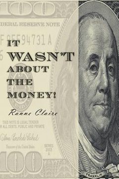 portada it wasn`t about the money!