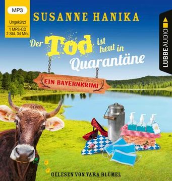 portada Der tod ist Heut in Quarantäne: Sofia und die Hirschgrund-Morde - Bayernkrimi Teil 10. Ungekürzt. (in German)