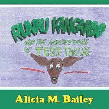 portada Runru Kangaroo: And the Adventures of Test-Taking (en Inglés)