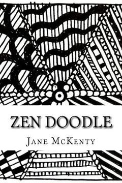 portada ZEN Doodle: The Art of ZEN Doodle. Drawing Guide with Step by Step Instructions. Book one. (en Inglés)