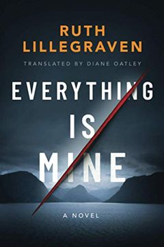 portada Everything is Mine: A Novel