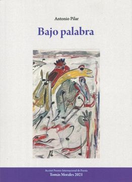 portada Bajo Palabra (in Spanish)