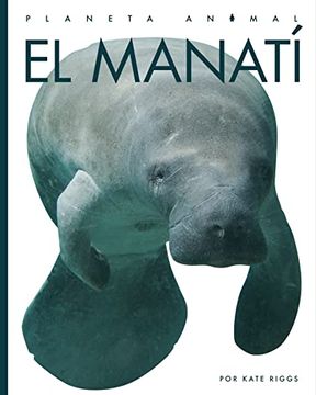 portada El Manatí (Planeta Animal) (en Inglés)