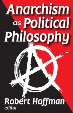 portada Anarchism as Political Philosophy