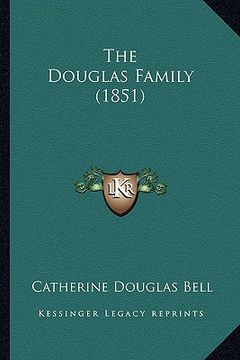 portada the douglas family (1851) (en Inglés)