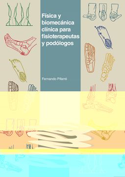 portada Física y Biomecánica Clínica Para Fisioterapeutas y Podólogos: 85 (Eines)