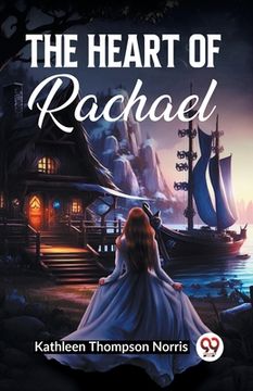portada The Heart Of Rachael (en Inglés)