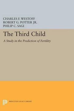 portada Third Child: A Study in the Prediction of Fertility (Office of Population Research) (in English)