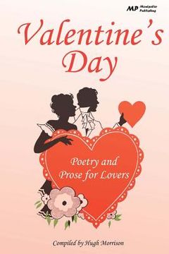 portada Valentine's Day: Poetry and Prose for Lovers (en Inglés)