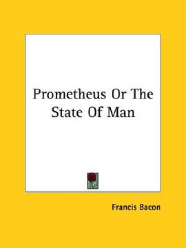 portada prometheus or the state of man (en Inglés)