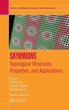 portada Skyrmions: Topological Structures, Properties, and Applications (en Inglés)
