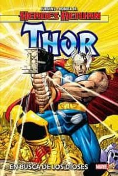 portada Thor 1 en Busca de los Dioses Heroes Return