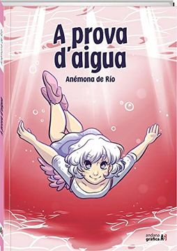 portada A Prova D'Aigua: 4 (Andana Gráfica) (in Catalá)