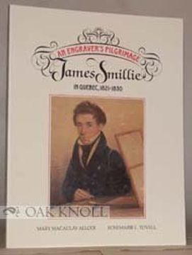 portada Engraver's Pilgrimage: James Smillie in Quebec, 1821-1830 (en Inglés)