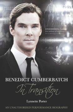 portada Benedict Cumberbatch, an Actor in Transition: An Unauthorised Performance Biography