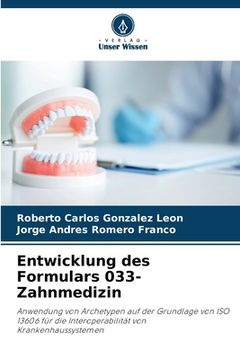 portada Entwicklung des Formulars 033-Zahnmedizin (en Alemán)