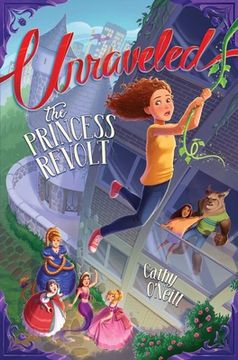 portada The Princess Revolt (1) (Unraveled Series) (en Inglés)