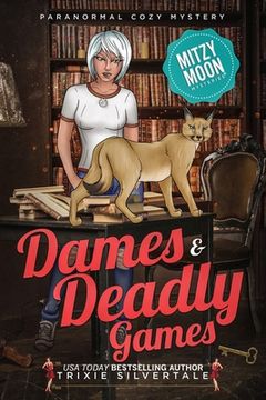 portada Dames and Deadly Games: Paranormal Cozy Mystery (en Inglés)