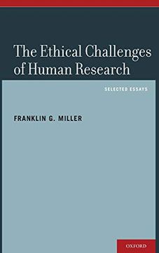portada The Ethical Challenges of Human Research: Selected Essays (en Inglés)