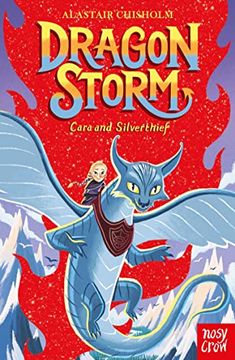 portada Dragon Storm: Cara and Silverthief (in English)