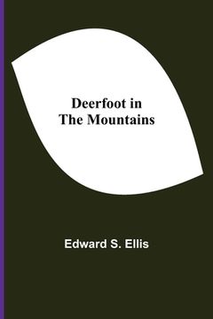 portada Deerfoot in the Mountains (in English)