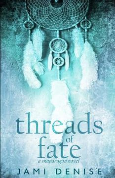 portada Threads of Fate (en Inglés)