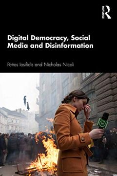 portada Digital Democracy, Social Media and Disinformation (en Inglés)