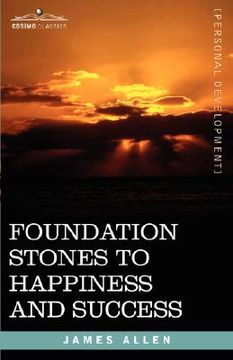 portada foundation stones to happiness and success (en Inglés)