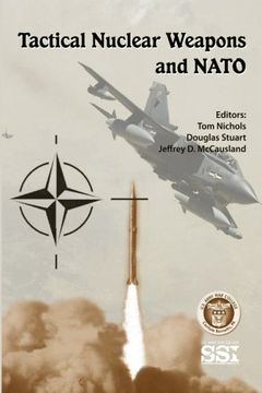portada Tactical Nuclear Weapons and NATO (en Inglés)