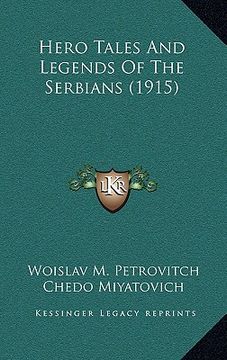 portada hero tales and legends of the serbians (1915) (en Inglés)