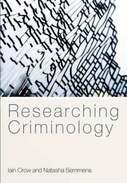 portada Researching Criminology (en Inglés)