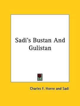 portada sadi's bustan and gulistan (en Inglés)