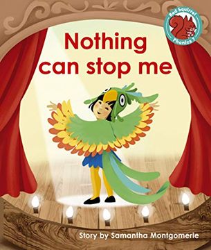 portada Nothing can Stop me (Red Squirrel Phonics Level 7) (in English)