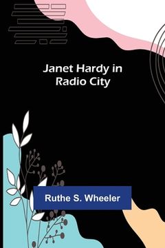 portada Janet Hardy in Radio City (en Inglés)