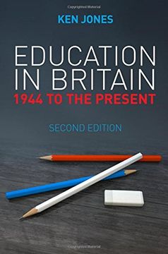 portada Education in Britain: 1944 to the Present (Revised)