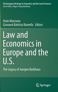 portada Law and Economics in Europe and the U.S.: The Legacy of Juergen Backhaus (en Inglés)