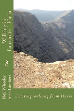 portada Walking in Lanzarote - Haria: Exciting walking from a Haria base (in English)