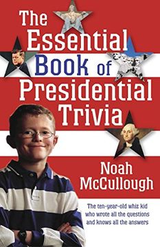 portada The Essential Book of Presidential Trivia (en Inglés)