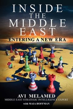 portada Inside the Middle East: Entering a new era (en Inglés)