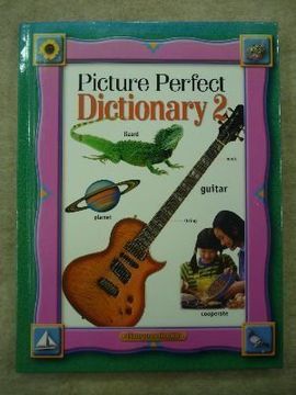 portada Picture Perfect Dictionary 2 (Picture Perfect Dictionaries) (en Inglés)