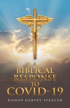 portada A Biblical Response to Covid-19
