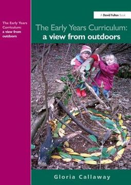 portada The Early Years Curriculum: A View from Outdoors (en Inglés)