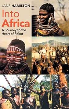portada Into Africa: A Journey to the Heart of Pokot (en Inglés)
