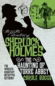 portada The Further Adventures of Sherlock Holmes - the Haunting of Torre Abbey (en Inglés)