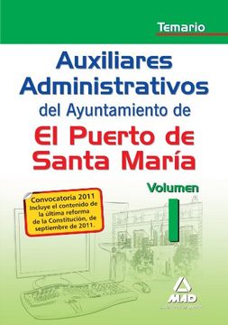 portada Auxiliares Administrativos del Ayuntamiento de El Puerto de Santa María. Temario Volumen 1